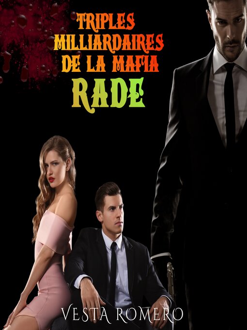 Title details for Triplés Milliardaires de la Mafia by Vesta Romero - Available